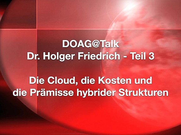DOAG2019 Holger Friedrich Teil3 4zu3 web